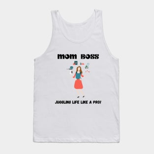 MOM BOSS - Juggling Life Like A Pro! Tank Top